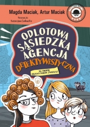 Odlotowa Sąsiedzka Agencja Detektywistyczna T.1 - Magda Maciak, Artur Maciak