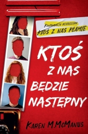 Ktoś z nas będzie następny - McManus Karen