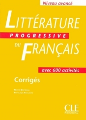 Littérature progressive du français Niveau avancé Corrigés