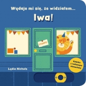 Wydaje mi się, że widziałem... lwa! - Lydia Nichols