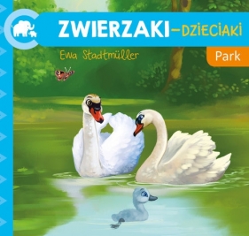 Zwierzaki-Dzieciaki Park - Ewa Stadtmüller