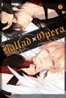 Ballad x Opera #2 Akaza Samamiya