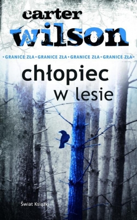 Chłopiec w lesie - Wilson Carter