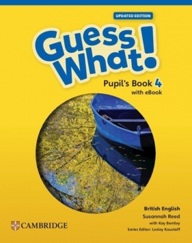 Guess What! British English Level 4 PB + eBook Upd - Lynn Marie Robertson