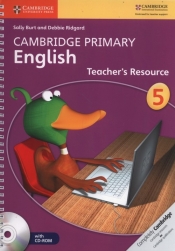 Cambridge Primary English Teacher?s Resource 5 + CD - Burt Sally, Ridgard Debbie