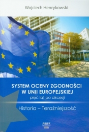 System oceny zgodności w Unii Europejskiej