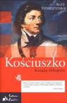 Kościuszko Książę chłopów  Storozynski Alex