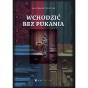 Wychodzić bez pukania - Wojciech Fułek