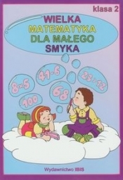 Wielka matematyka dla małego smyka 2
