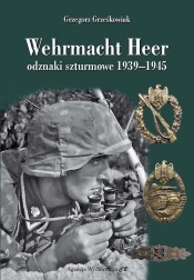 Wehrmacht Heer odznaki szturmowe 1939-1945 - Grześkowiak Grzegorz