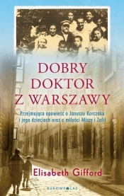 Dobry doktor z Warszawy - Gifford Elizabeth