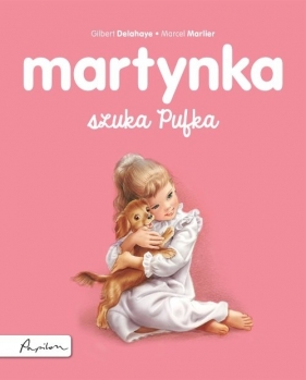 Martynka szuka Pufka - Delahaye Gilbert