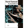 Autodafe 8 Karol Samsel