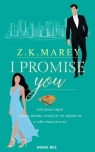 I promise you Z.K. Marey