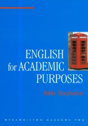 English for Academic Purposes - Macpherson Robin