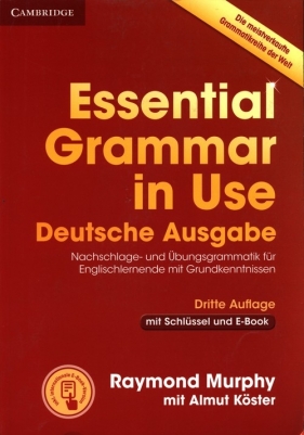 Essential Grammar in Use - Raymond Murphy, Almut Koester