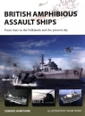 British Amphibious Assault Ships From Suez to the Falklands and the Hampshire Edward