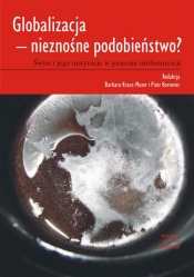 Globalizacja - nieznośne podobieństwo? - <br />