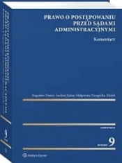 Prawo o postępowaniu przed sądami administracyjnymi. Komentarz - Bogusław Dauter, Andrzej Kabat, Małgorzata Niezgódka-Medek