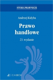 Prawo handlowe Studia prawnicze - prof. dr hab. Andrzej Kidyba