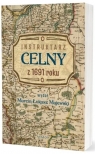 Instruktarz celny z 1691 roku Marcin Łukasz Majewski