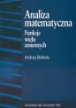 Analiza matematyczna Funkcje wielu zmiennych - Andrzej Birkholc