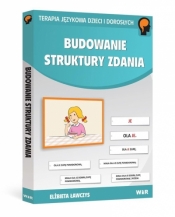 Budowanie struktury zdania - Elżbieta Ławczys