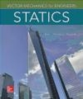 Vector Mechanics for Engineers: Statics David Mazurek, Russell Johnston, Ferdinand Beer