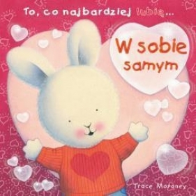 W sobie samym - Trace Moroney