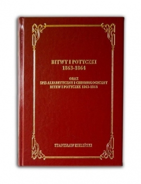 Bitwy i potyczki 1863-1864 - Stanisław Zieliński