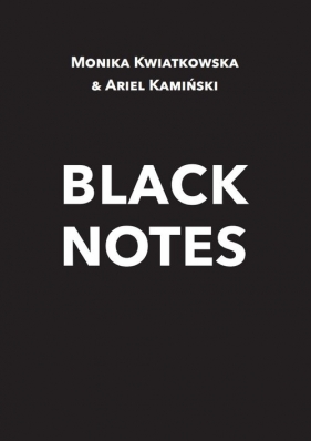 Black Notes / Sorus - Kwiatkowska Monika, Kamiński Ariel