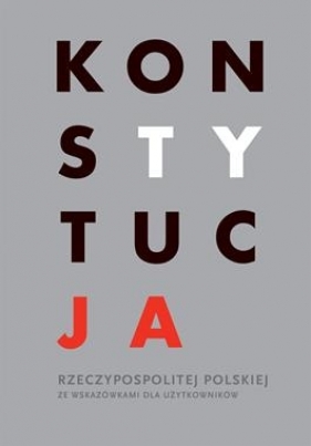 Konstytucja Rzeczpospolitej Polskiej - Opracowanie zbiorowe