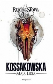 Ruda Sfora - Maja Lidia Kossakowska