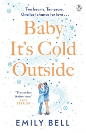 Baby It's Cold Outside - Bell Emily