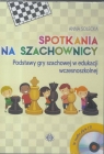 Spotkania na szachownicy CD (komplet) Anna Solecka