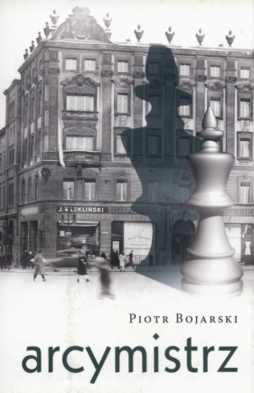 Arcymistrz - Bojarski Piotr<br />
