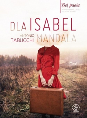 Dla Isabel Mandala - Tabucchi Antonio