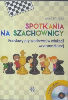 Spotkania na szachownicy CD (komplet) - Anna Solecka