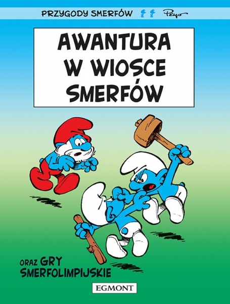 Awantura w wiosce Smerfów. Tom 9