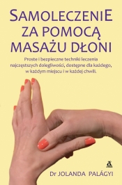 Samoleczenie za pomocą masażu dłoni - Palágyi Jolanda