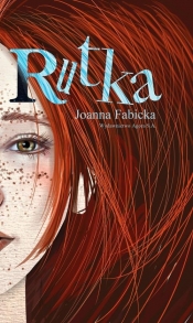 Rutka - Fabicka Joanna