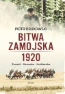 Bitwa zamojska 1920 Piotr Krukowski