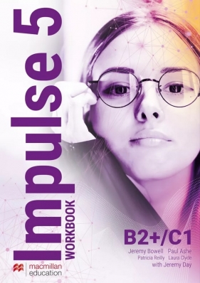 Impulse 5. B2+/C1. Workbook + S's App - Marta Rosińska, Lynda Edwards