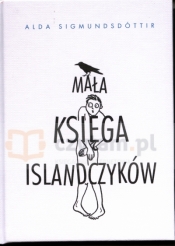 Mała Księga Islandczyków: Sigmundsdóttir - Alda Sigmundsdottir