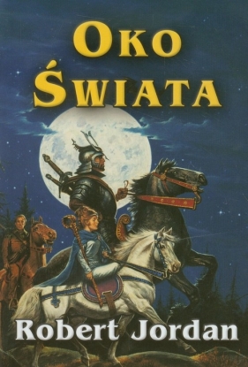 Oko świata - Robert Jordan