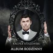 Album rodzinny - Kacper Kuszewski