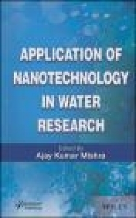 Applications of Nanotechnology in Water Research Ajay Kumar Mishra
