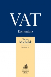 VAT Komentarz 2018 - Michalik Tomasz