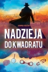 Nadzieja do kwadratu Jadwiga Buczak