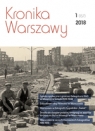 Kronika Warszawy 1 (157) / 2018 Opracowanie zbiorowe